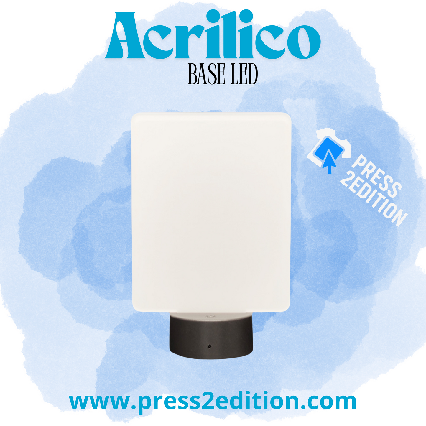 Acrílico base led